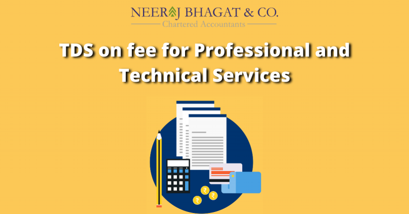 TDS on fee for Professional and Technical Services