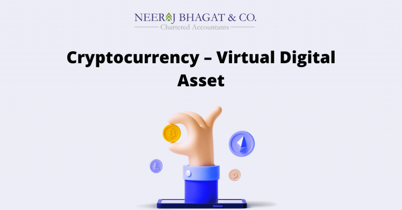 Cryptocurrency – Virtual Digital Asset