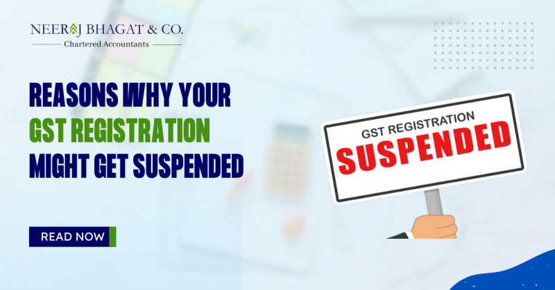 Reasons Why Your GST Registration Might Get Suspended