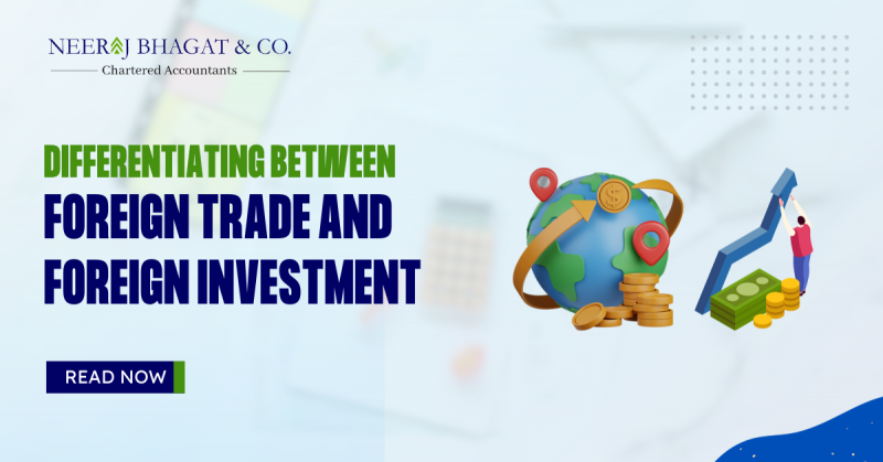Foreign Trade and Foreign Investment